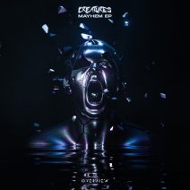 Creatures - Mayhem EP [Overview Music]