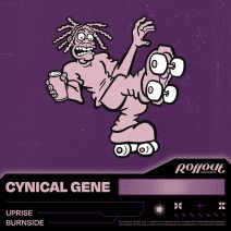 Cynical Gene - Uprise Burnside [Rollout Records]