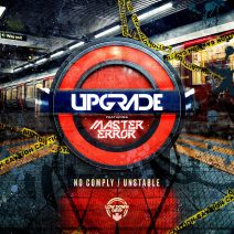 Upgrade, Master Error - No Comply Unstable [Low Down Deep Recordings]