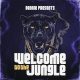 VA - Bennie Presents: Welcome To The Jungle [Jungle Cakes]