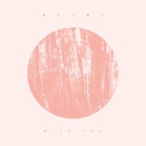 Alibi - With You [Footnotes]