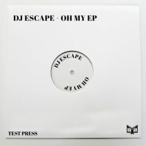 DJ Escape - Oh My EP [Sub-liminal Recordings]