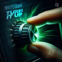 Master Error - Turn It Up [Gradient Records]
