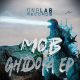 Mob - Ghidora EP [DNB LAB.]