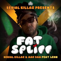Serial Killaz, Mad Sam, Leon - Fat Spliff EP [Serial Killaz]