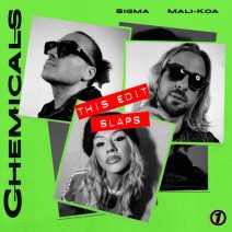 Sigma, Mali-Koa - CHEMICALS (This Edit Slaps) [Day Ones]
