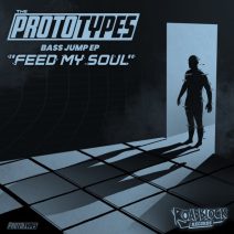 The Prototypes - Feed My Soul [Roadblock Records]