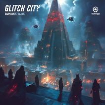 Blaxx, Glitch City - Babylon feat. Blaxx [Technique Recordings]