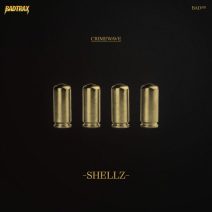 CRIMEWAVE - Shellz [BADTRAX]