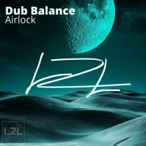 Dub Balance - Airlock [L2L Music]