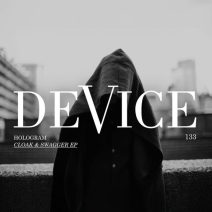 Hologram - Cloak & Swagger - EP [DeVice]