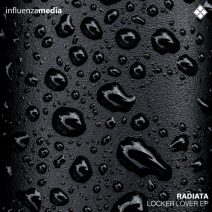Radiata - Locker Lover EP [Influenza Media]