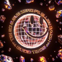 Sub Zero, Tsuki, Ellen Lynch - Good Times (feat. ellen lynch) [DnB Allstars]